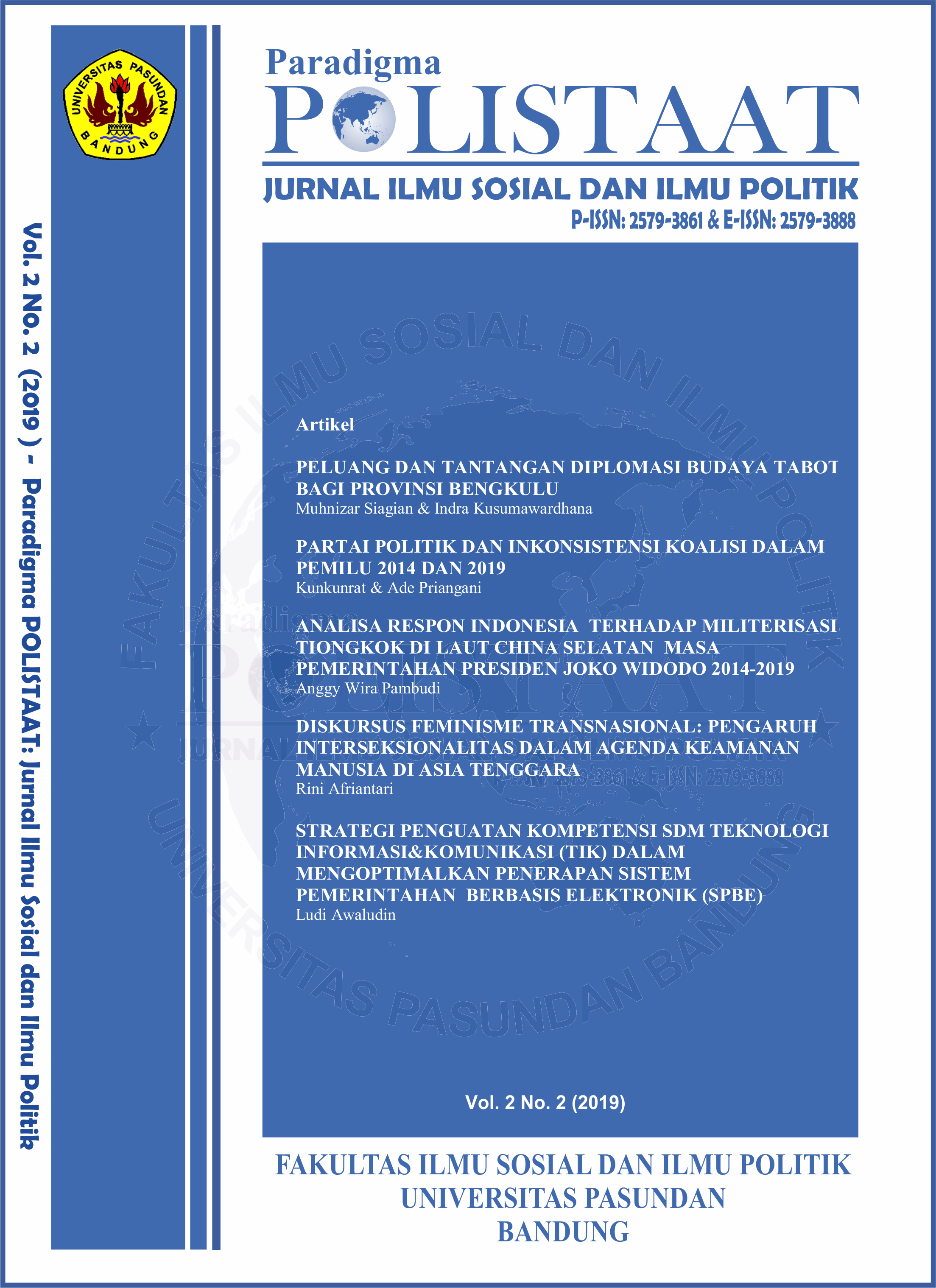 					View Vol. 2 No. 2 (2019): Paradigma POLISTAAT: Jurnal Ilmu Sosial dan Ilmu Politik
				