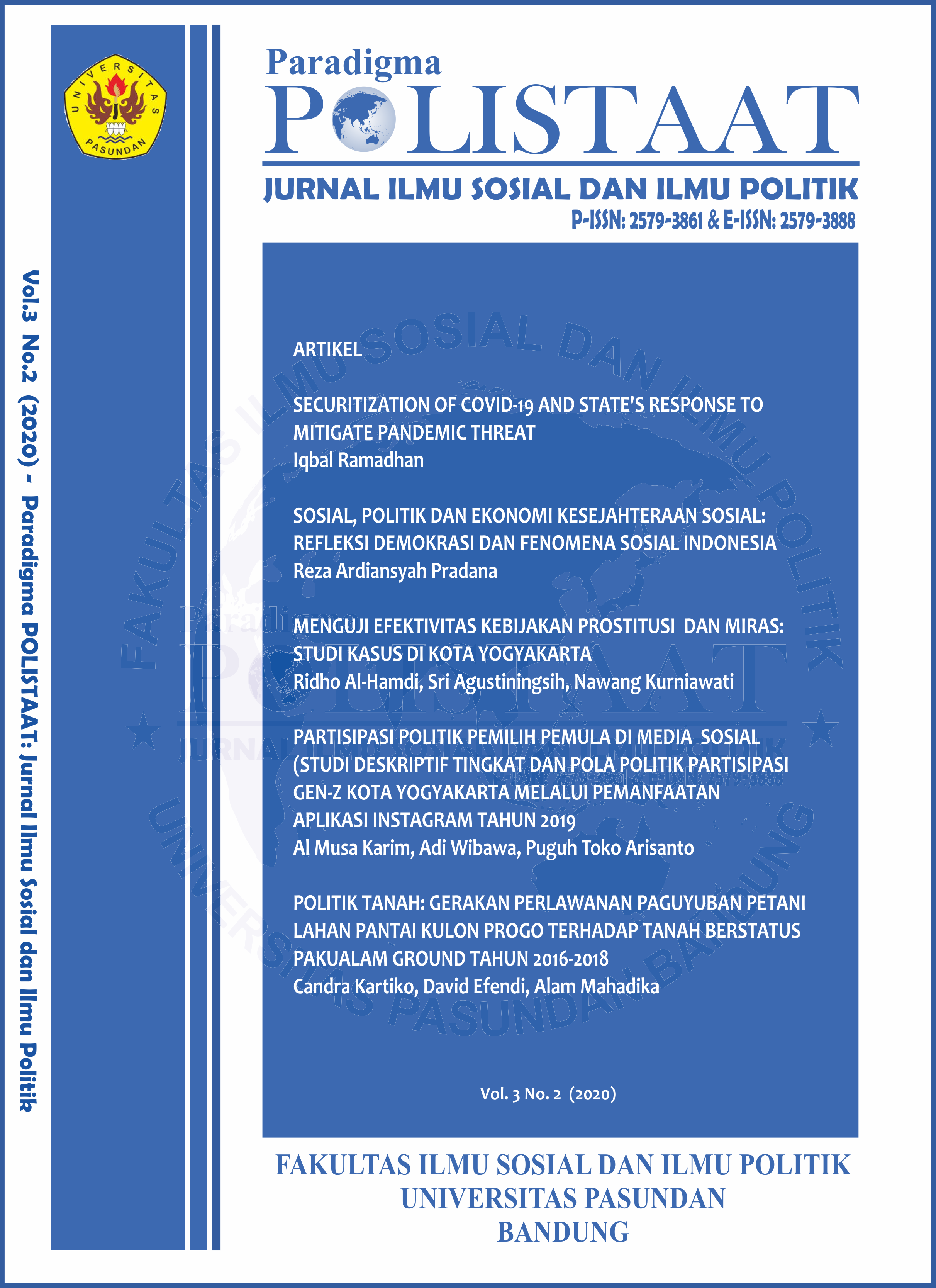 					View Vol. 3 No. 2 (2020): Paradigma POLISTAAT: Jurnal Ilmu Sosial dan Ilmu Politik
				