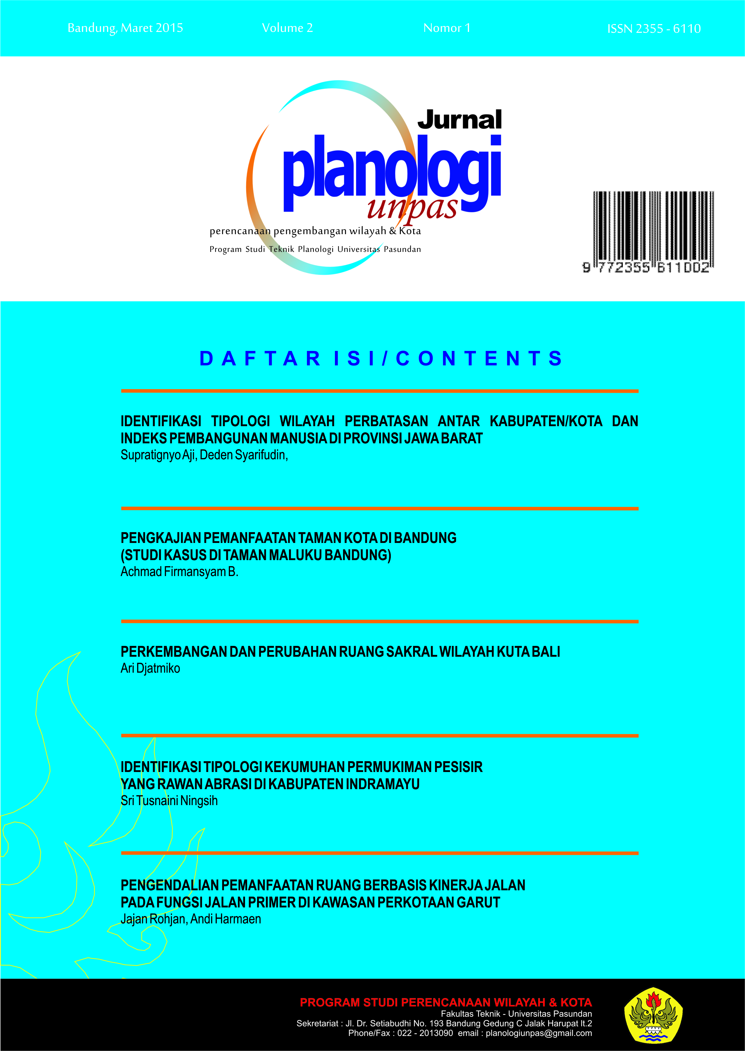 					View Vol. 3 No. 1 (2016): Journal of Planology Unpas
				