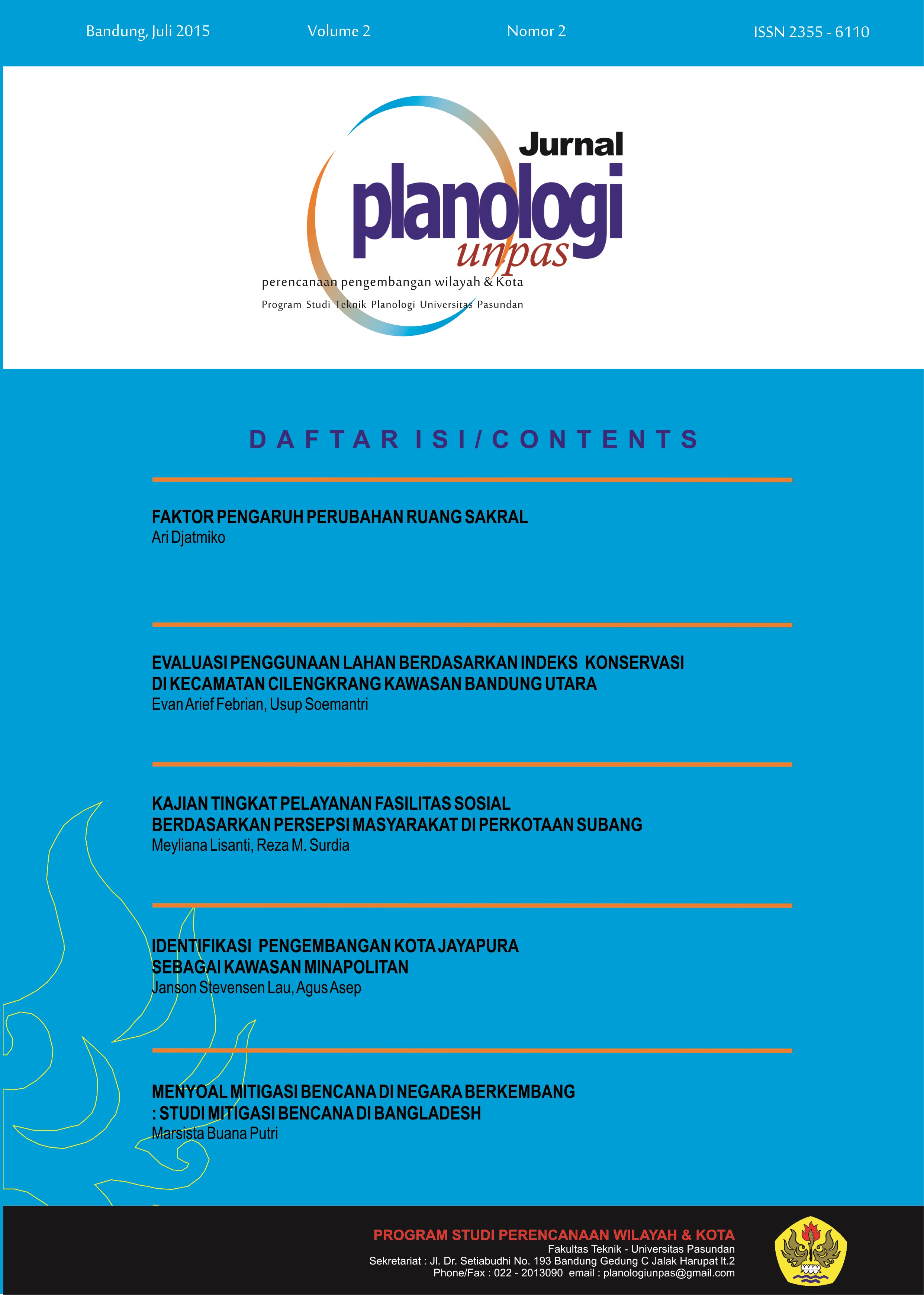 					View Vol. 3 No. 2 (2016): Journal of Planology Unpas
				