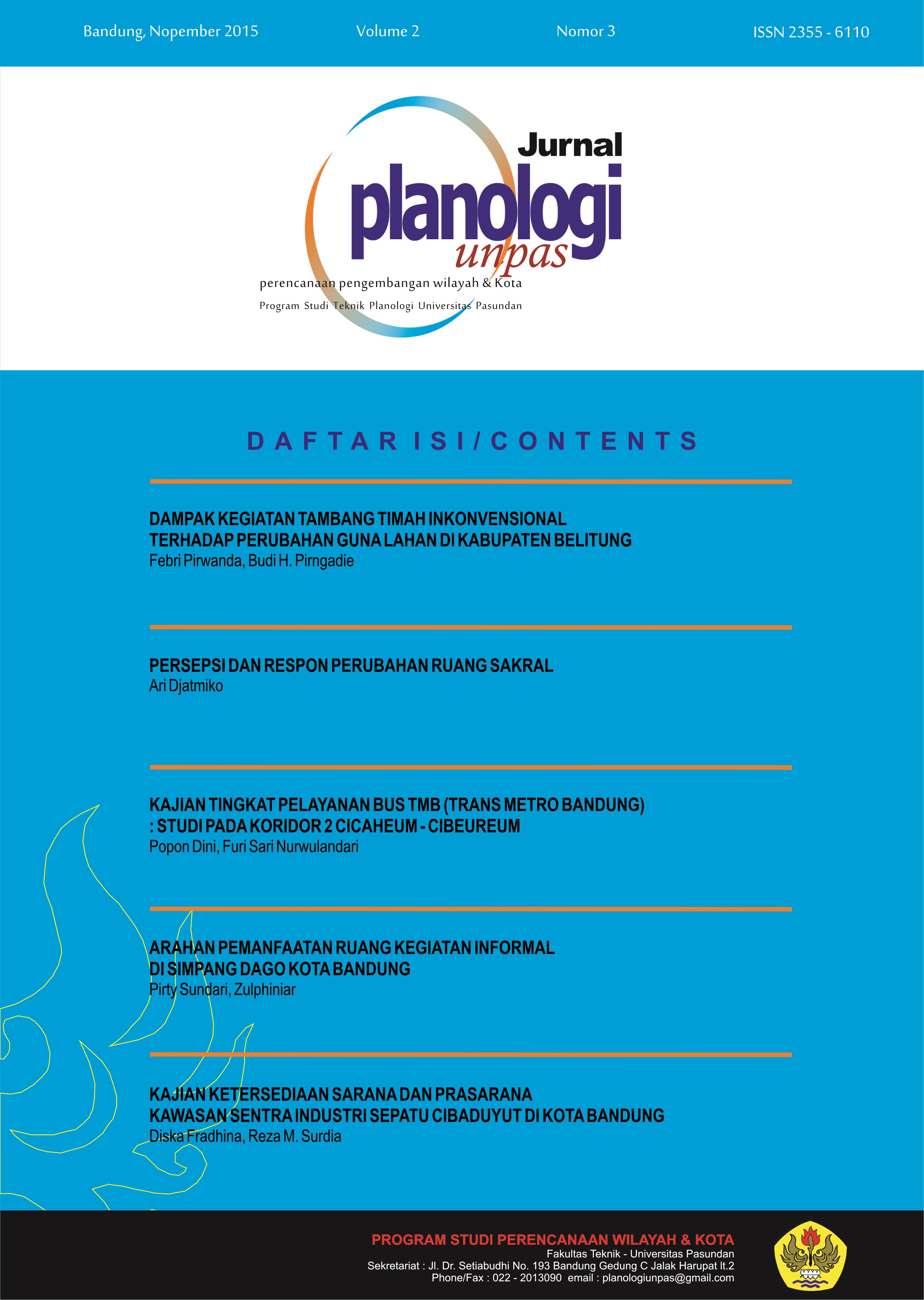 					View Vol. 4 No. 1 (2017): Journal of Planology Unpas
				