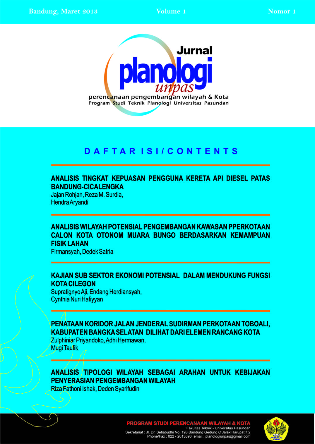 					View Vol. 1 No. 1 (2014): Jurnal Planology Unpas
				
